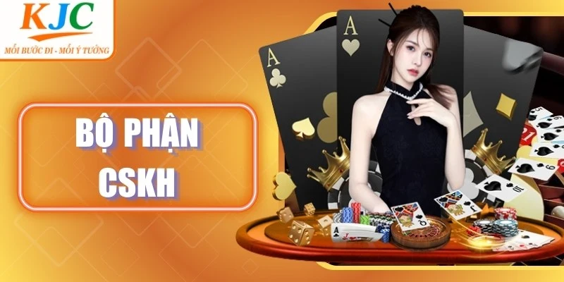 Bộ Phận CSKH