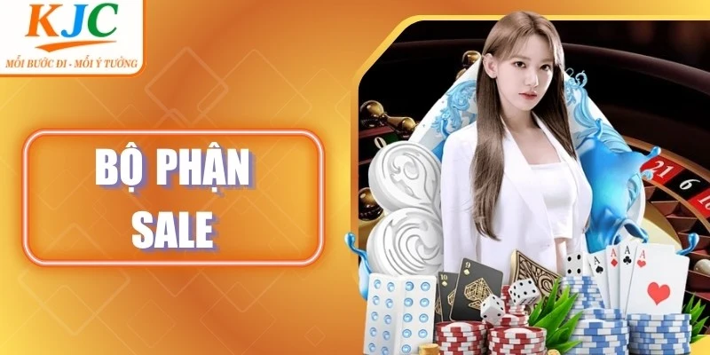 Bộ Phận Sale KJC